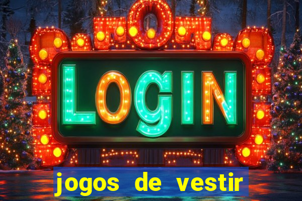 jogos de vestir click jogos